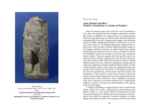 Aztec Human Sacrifice: Primitive Fanaticism or