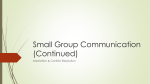 Small Group Communication (Continued)