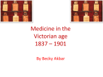 Medicine in the Victorian age