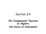 2.5 Fundemental Theorem of Algebra and Polynomial Roots