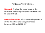 Byzantine and Mongol Empires