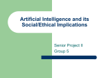 Artificial Intelligence and its Ethical Implications
