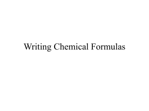 Writing Chemical Formulas - Owen
