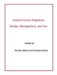 Central Cancer Registries Design, Management, and Use