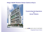 King`s Health Partners Cancer Centre at Guy`s