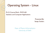 Operating System - Linux - Home Pages of People@DU