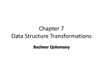 Chapter 7 Data Structure Transformations
