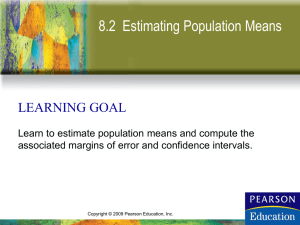 Section 8-2 Estimating Population Means