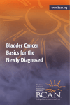 Bladder Cancer Basics for the Newly Diagnosed
