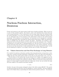 Nucleon-Nucleon Interaction, Deuteron