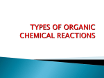 TYPES OF ORGANIC CHEMICAL REACTIONS