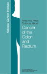 What You Need To Know About™ Cancer of the Colon and Rectum
