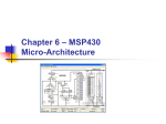 Chapter 6 – MSP430 Micro