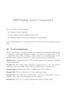 MA651 Topology. Lecture 9. Compactness 2.