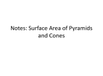 Notes: Surface Area of Pyramids and Cones