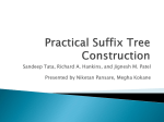 Practical Suffix Tree Construction
