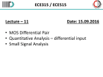 • MOS Differential Pair • Quantitative Analysis – differential input