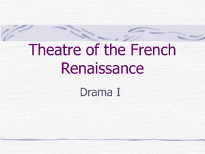 Theatre of the French Renaissance
