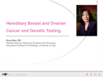 Hereditary Breast and Ovarian Cancer and Genetic Testing