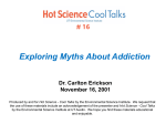 Exploring Myths About Addiction