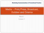 Media – Print/Press, Broadcast, Outdoor and Cinema