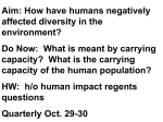 Do Now: What is meant by carrying capacity?