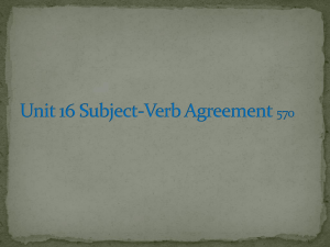 Unit 16 Subject-Verb Agreement 570