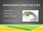 Parkinson`s and the eyes - The Parkinson`s Institute