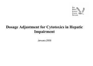 Dosage Adjustment for Cytotoxics in Hepatic Impairment