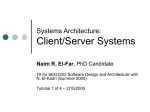 Systems Architecture: Client/Server Systems