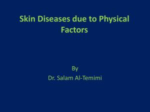 Skin Diseases due to Physical Factors