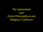 The Upanishads and Hindu Religious and Philosophical traditions
