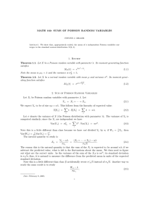 MATH 162: SUMS OF POISSON RANDOM VARIABLES 1. Review