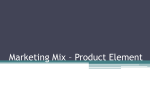 Marketing Mix - Product Element (PowerPoint)