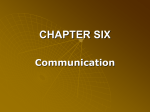 CHAPTER SIX Communication Communication in Negotiation