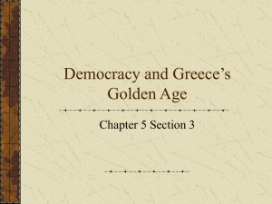 Democracy and Greece`s Golden Age