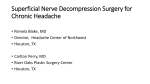 Superficial Nerve Decompression Surgery for Chronic Headache