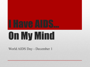 I Have AIDS* On My Mind - AYD XAVIER