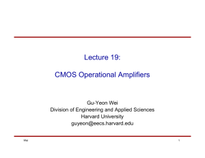 Lecture 19: CMOS Operational Amplifiers
