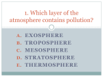 Which layer of the atmosphere contains the ozone layer?