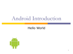 Android Introduction - Name - Politeknik Elektronika Negeri Surabaya