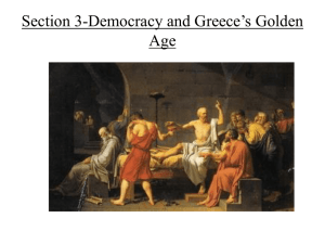 Chapter 5-Section 3-Democracy and Greece`s Golden Age