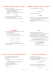 Testing the hypothesis: unknown variance Testing the hypothesis