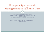 Non-pain Symptomatic Managemet in Palliative Care