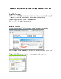 How to Import MDB files to SQL Server 2008 R2