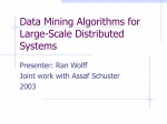 Data Mining Algorithms for Large-Scale Distributed