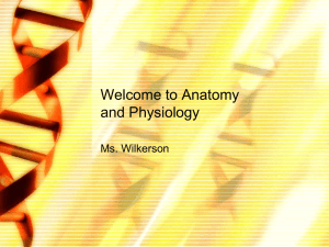 Welcome to Anatomy and Physiology