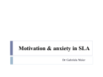 SLA_7_Motivation_Anxiety_Autumn 2012 (1)