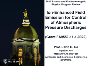 Ongoing: Ion-Enhanced Field Emission