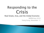 Responding to the Crisis: Real Estate, Asia, and the Global Economy